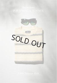 Attractions Lot.412 Cable Summer Knit