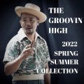 The Groovin High & Old Devil Moon 2022 Spring/Summer Collection Exhibitionng！展示受注会@ROCK-A-HULA/9月10日(金)11(土)12(日)の3日間