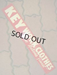 1950'S KEY WORK CLOTHES ADVERTISING TIN SIGN/C 