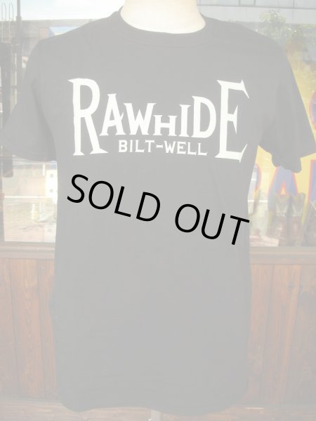 画像3: RAWHIDE BILT-WELL TEE/F,B/P/GILDAN BODY/WHITE/BLACK (3)